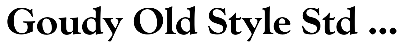 Goudy Old Style Std Extra Bold